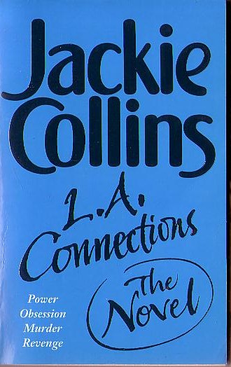 Jackie Collins  L.A. CONNECTIONS. The Novel front book cover image