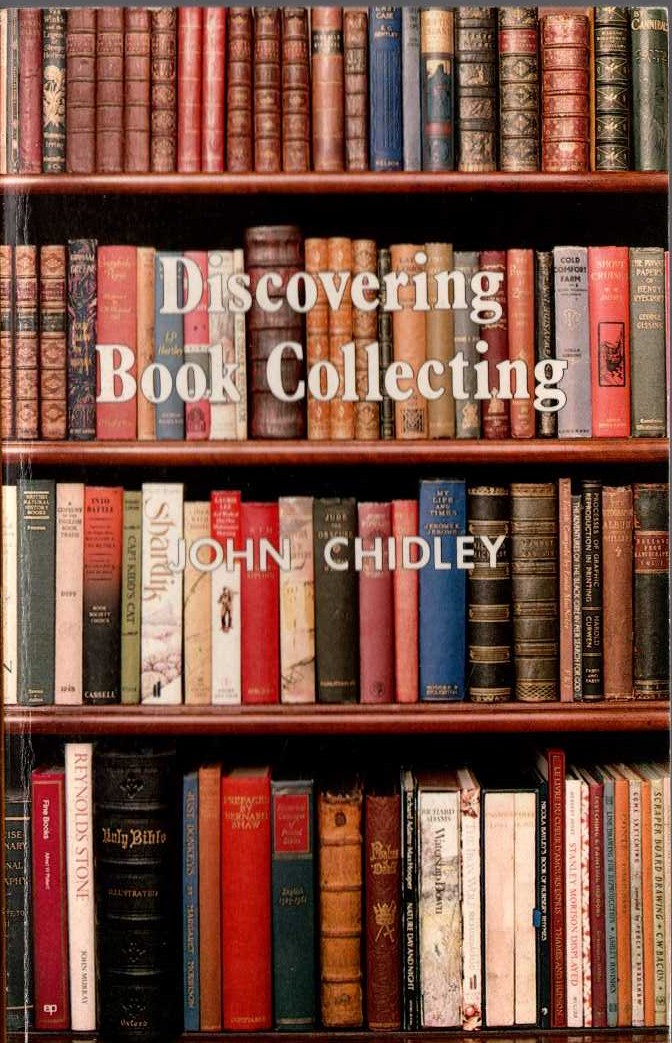 BOOK COLLECTING, Discovering by John Chidley front book cover image