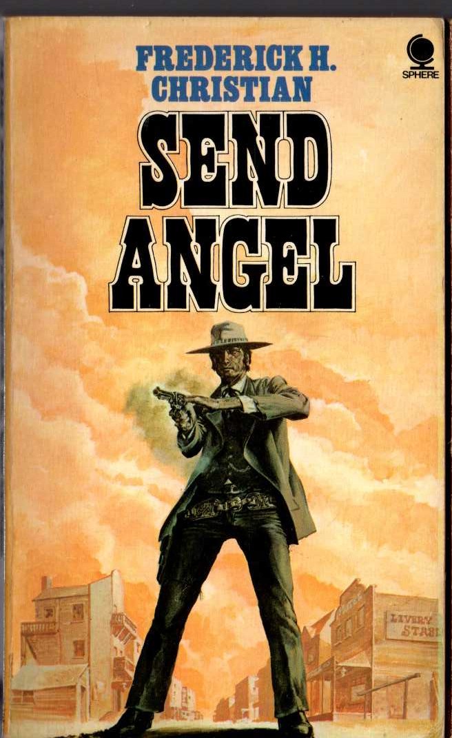 Frederick H. Christian  SEND ANGEL front book cover image