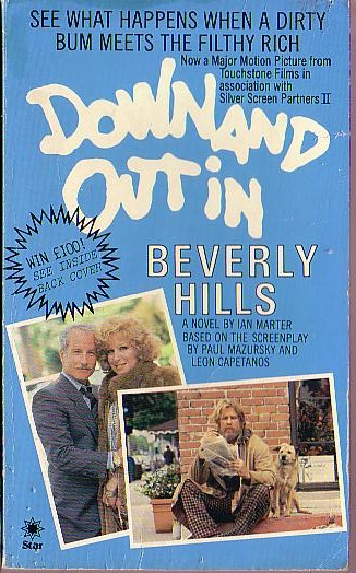 Ian Marter  DOWN AND OUT IN BEVERLEY HILLS (N.Nolte, B.Midler & R.Dreyfuss) front book cover image