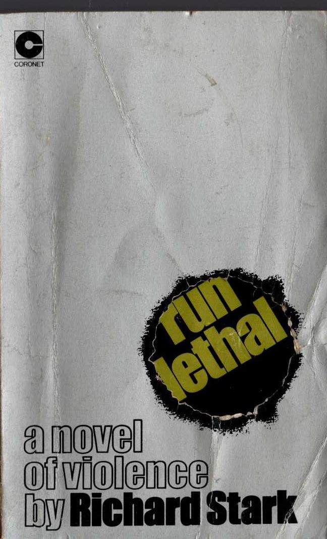 Richard Stark  RUN LETHAL front book cover image