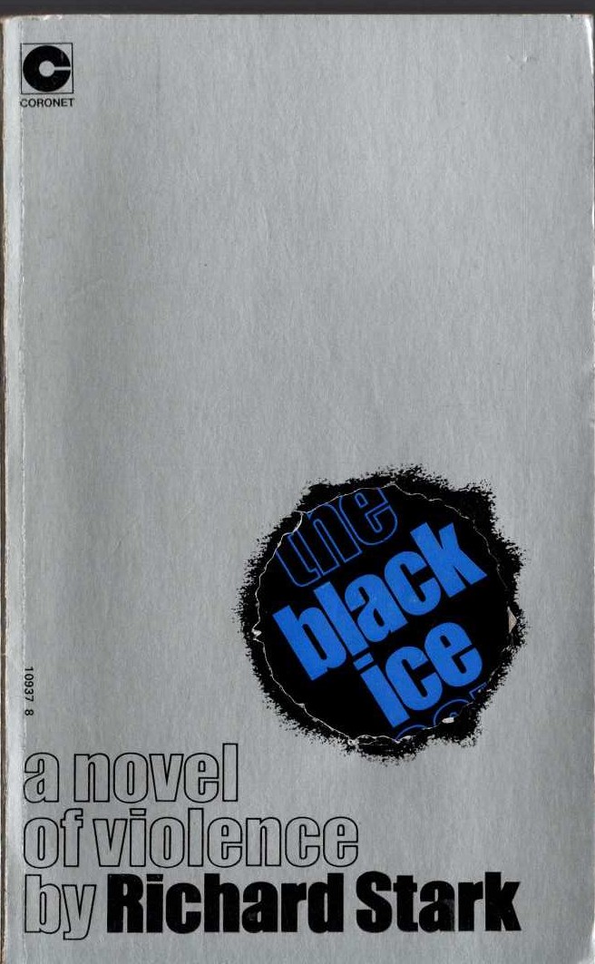 Richard Stark  THE BLACK ICE SCORE front book cover image