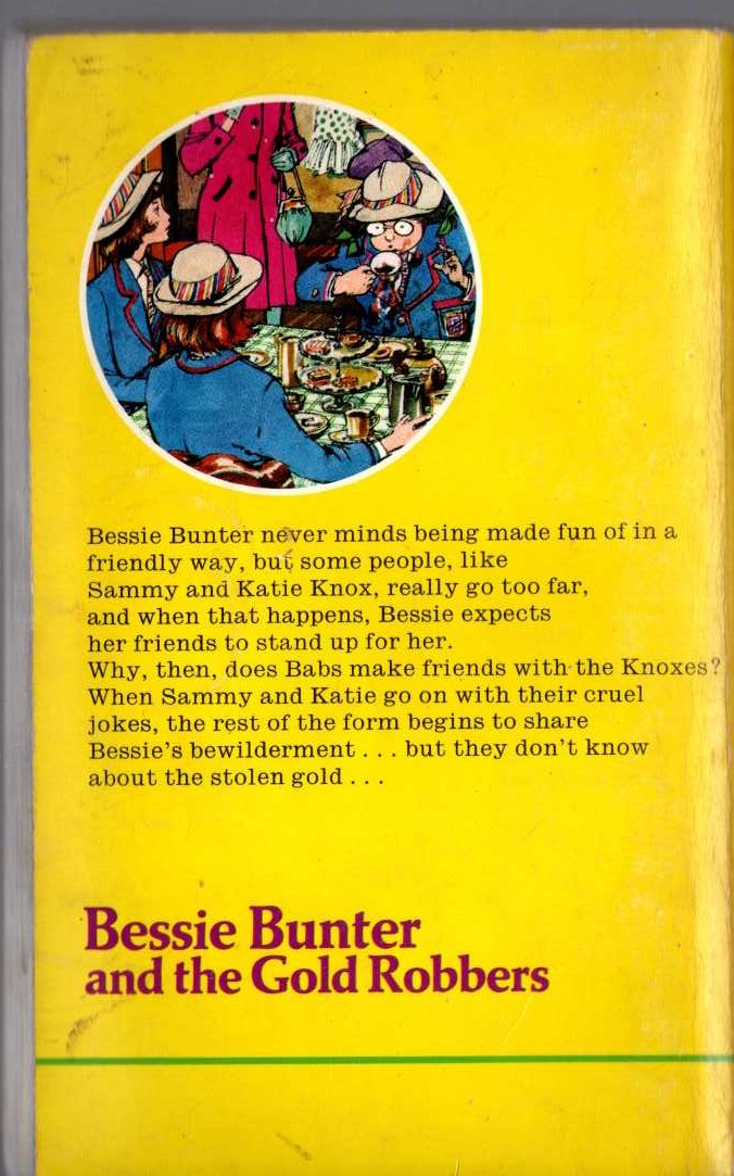 Hilda Richards  BESSIE BUNTER AND THE GOLD ROBBERS magnified rear book cover image