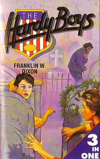 Franklin W. Dixon  THE HARDY BOYS: THE SINISTER SIGNPOST/ FOOTPRINTS UNDER THE WINDOW/ THE MYSTERY OF THE MELTED COINS front book cover image