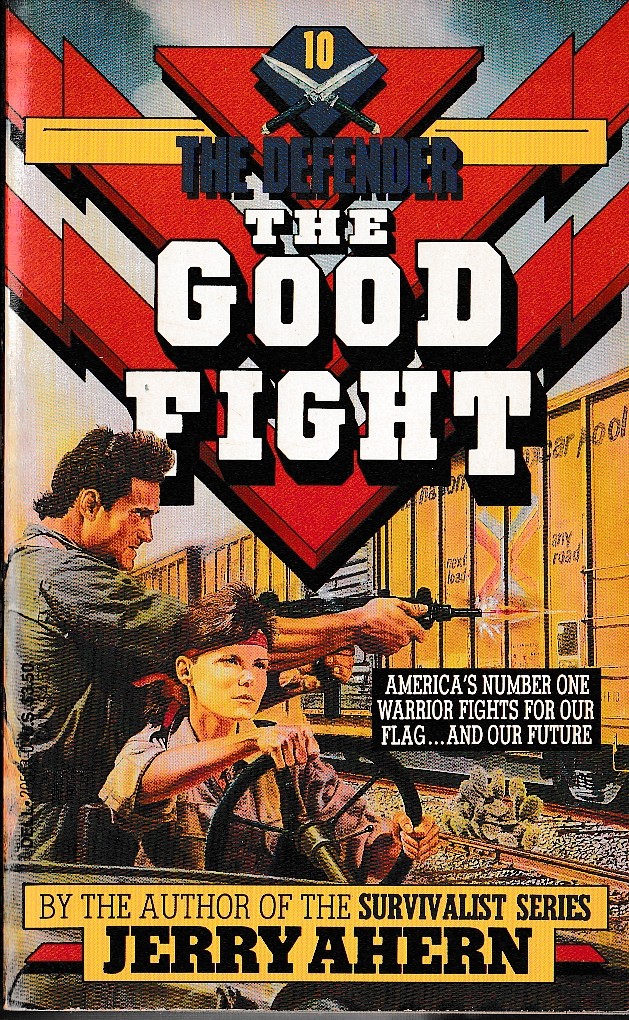 Jerry Ahern  THE DEFENDER #10: THE GOOD FIGHT front book cover image