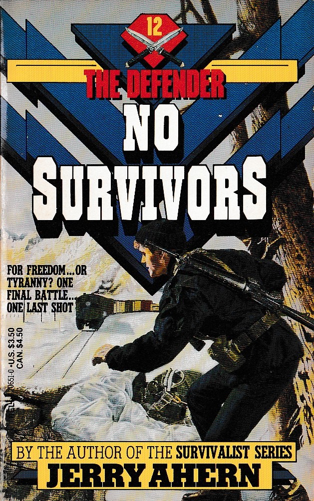 Jerry Ahern  THE DEFENDER #12: NO SURVIVORS front book cover image