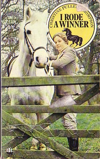 Christine Pullein-Thompson  I-RODE A WINNER front book cover image