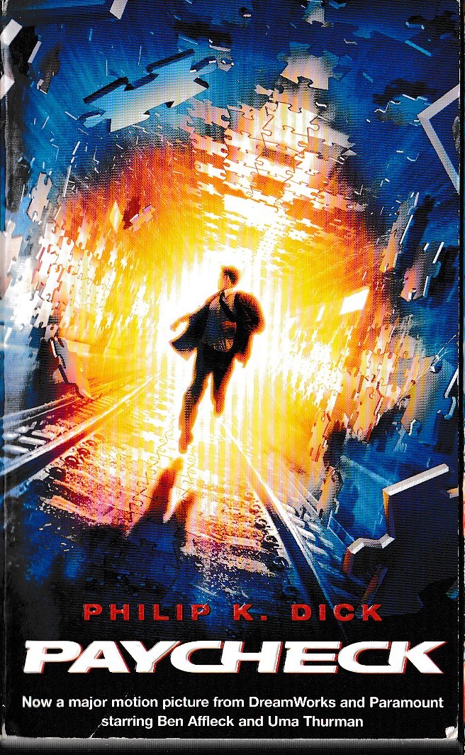 Philip K. Dick  PAYCHECK (Film tie-in) front book cover image