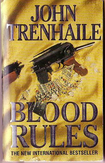 John Trenhaile  BLOOD RULES front book cover image