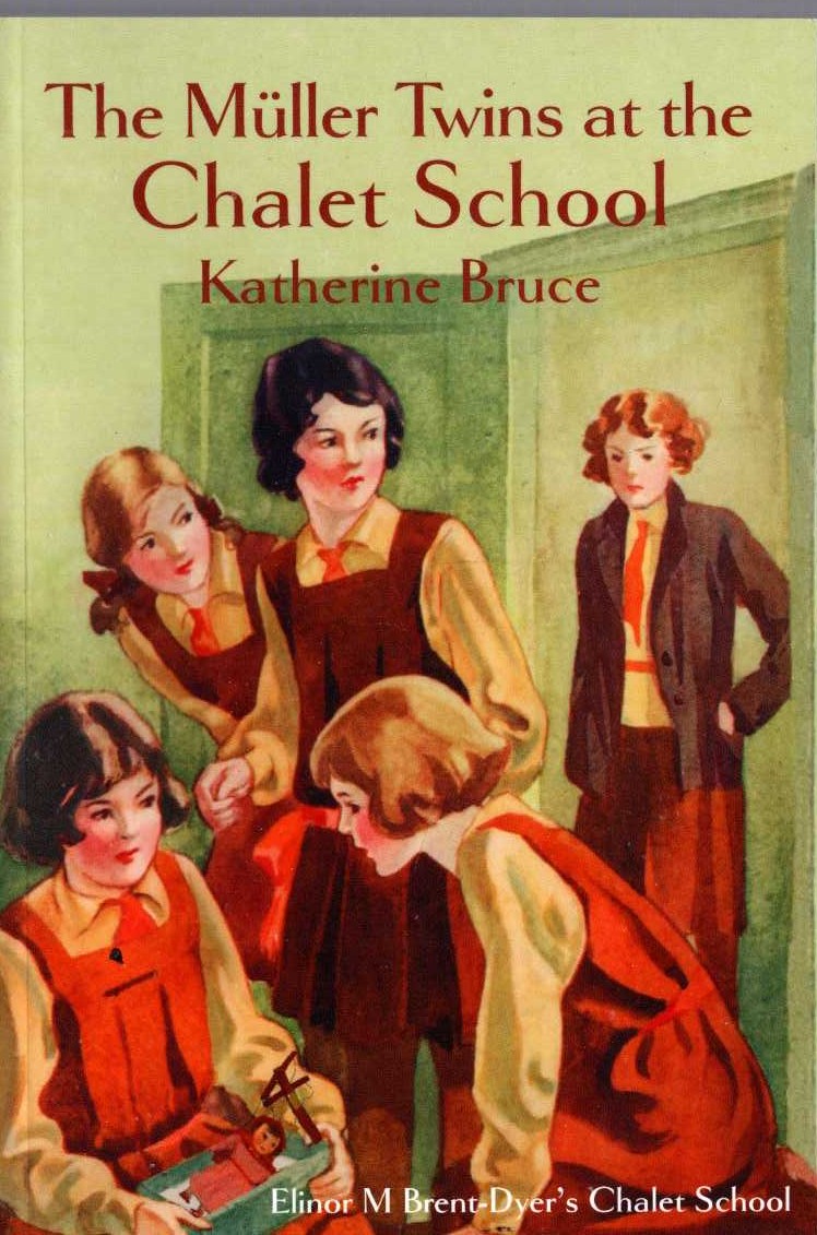 Elinor M. Brent-Dyer  THE MULLER TWINS AT THE CHALET SCHOOL front book cover image