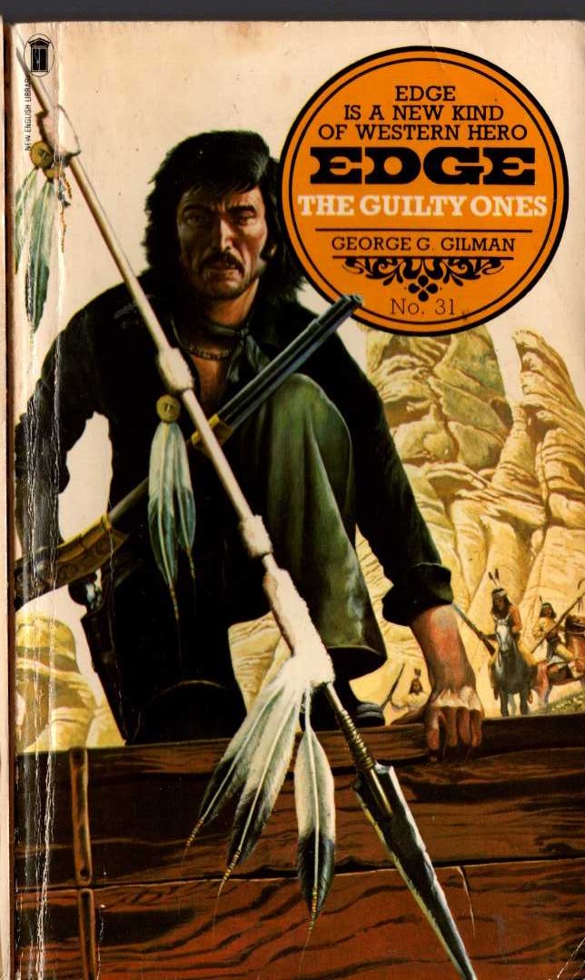 George G. Gilman  EDGE 31: THE GUILTY ONES front book cover image