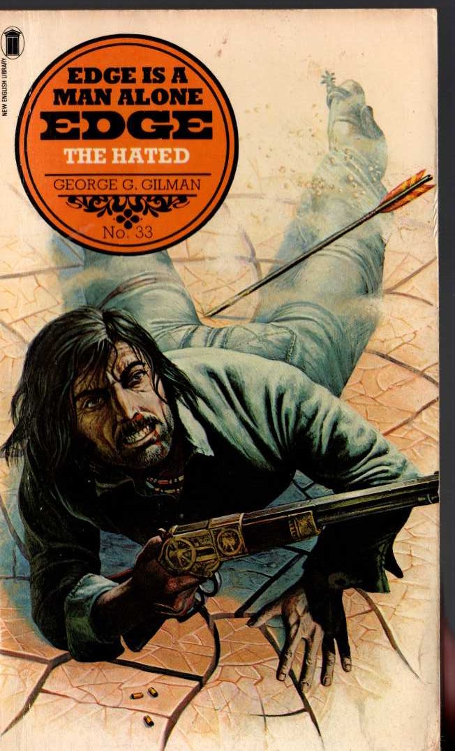 George G. Gilman  EDGE 33: THE HATED front book cover image