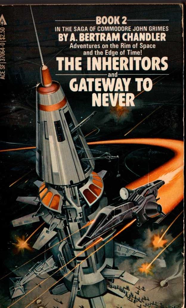 A.Bertram Chandler  THE INHERITORS and GATEWAY TO NEVER front book cover image