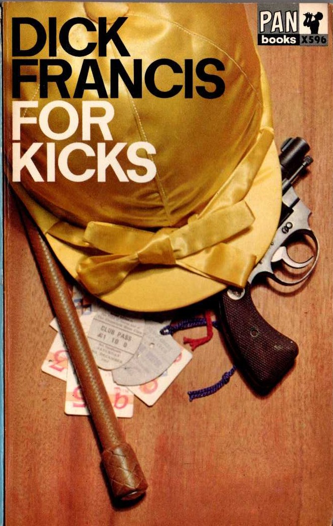 Dick Francis  FOR KICKS front book cover image