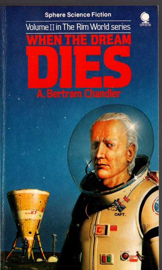 A.Bertram Chandler  WHEN THE DREAM DIES front book cover image