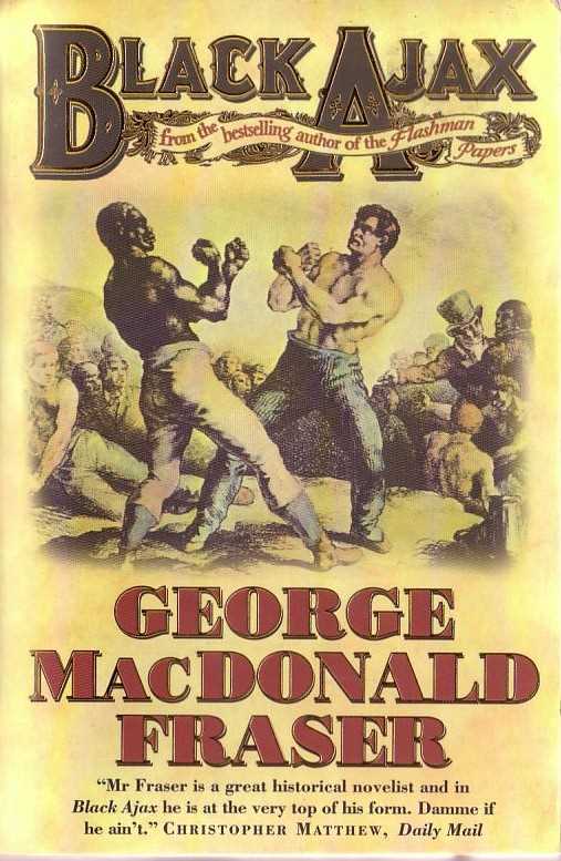 George MacDonald Fraser  BLACK AJAX front book cover image