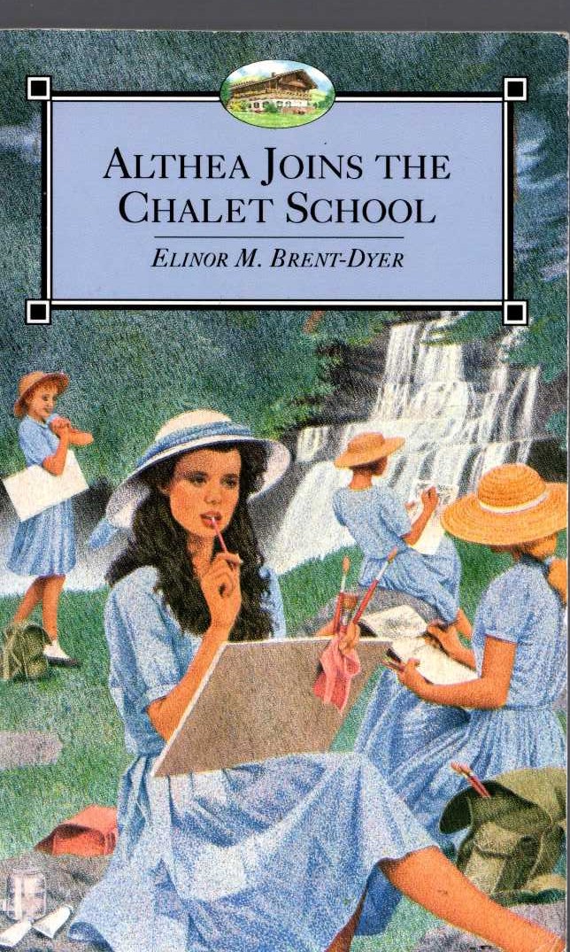 Elinor M. Brent-Dyer  ALTHEA JOINS THE CHALET SCHOOL front book cover image