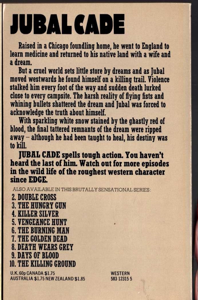 Charles R. Pike  JUBAL CADE 1: THE KILLING TRAIL magnified rear book cover image