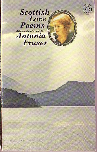 Antonia Fraser (Edits) SCOTTISH LOVE POEMS front book cover image