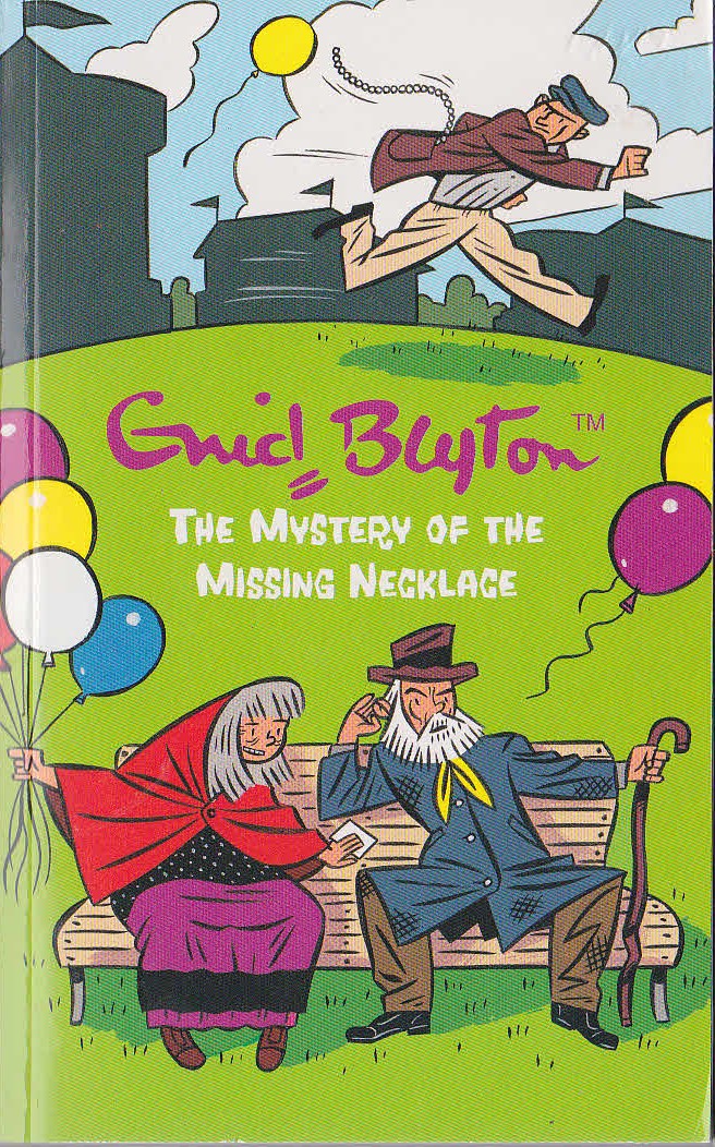 Enid Blyton  THE MYSTERY OF THE MISSING NECKLACE front book cover image