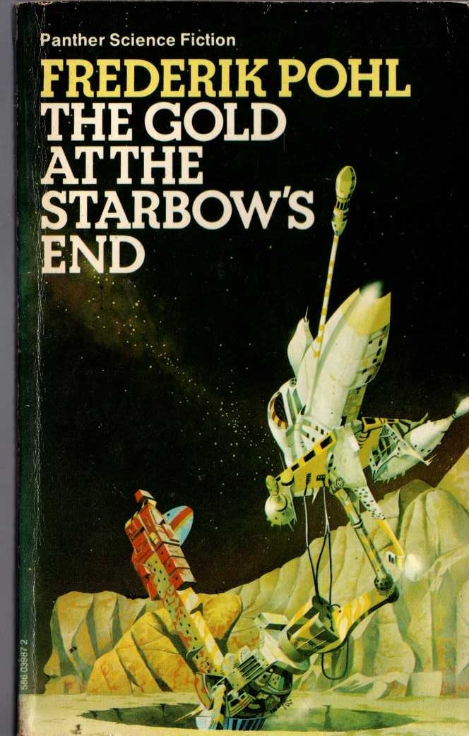 Frederik Pohl  THE GOLD AT THE STARBOW'S END front book cover image