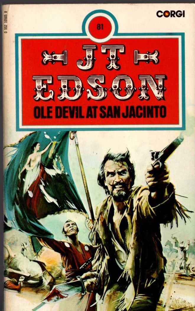 J.T. Edson  OLE DEVIL AT SAN JACINTO front book cover image