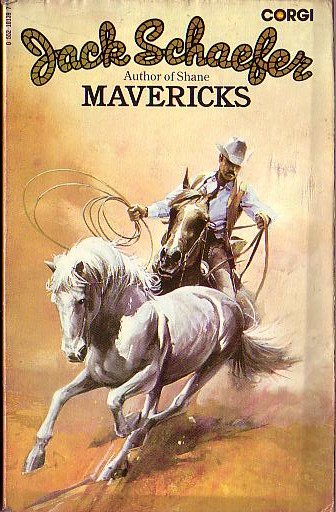 Jack Schaefer  MAVERICKS front book cover image