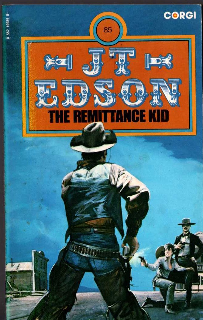 J.T. Edson  THE REMITTANCE KID front book cover image