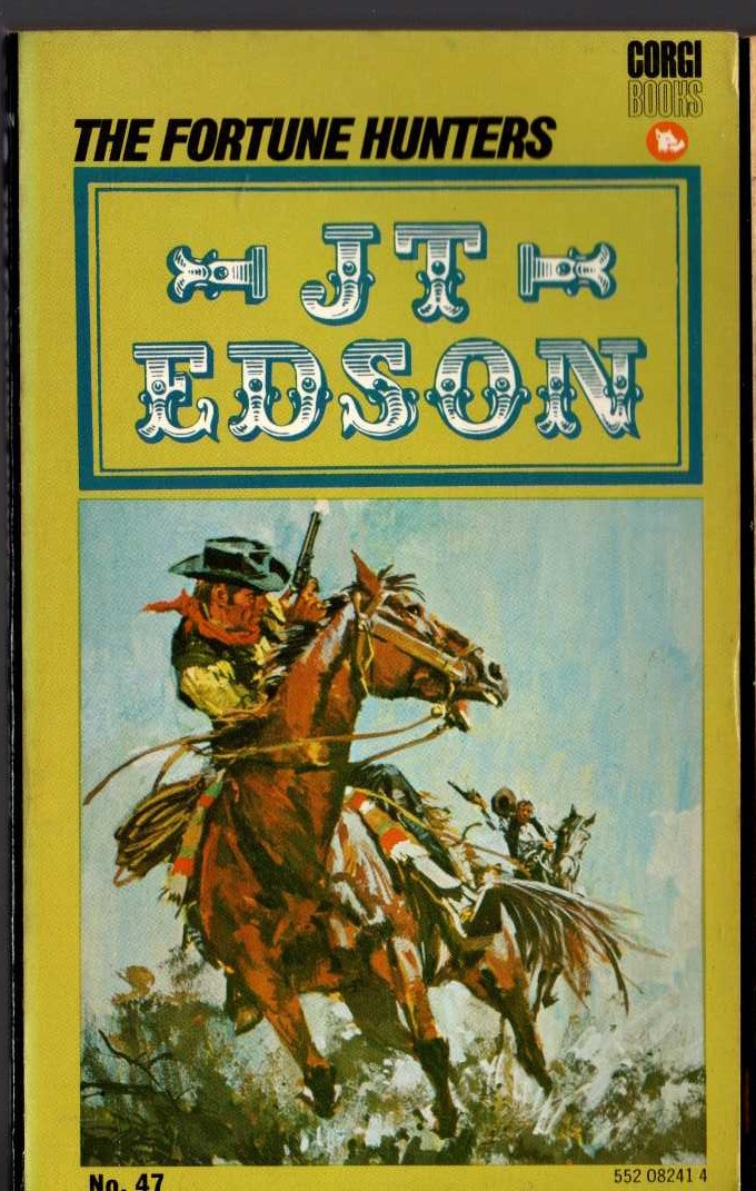 J.T. Edson  THE FORTUNE HUNTERS front book cover image