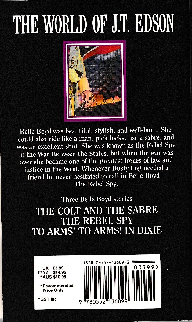 J.T. Edson  OMNIBUS Volume 8: THE COLT AND THE SABRE/ THE REBEL SPY/ TO ARMS! TO ARMS! IN DIXIE magnified rear book cover image