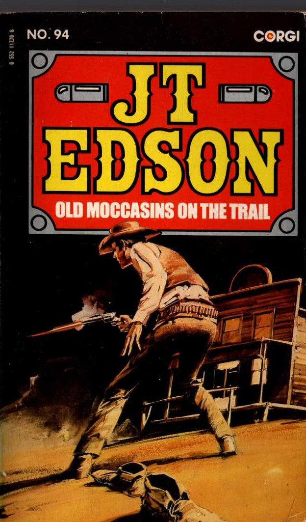 J.T. Edson  OLD MOCCASINS ON THE TRAIL front book cover image