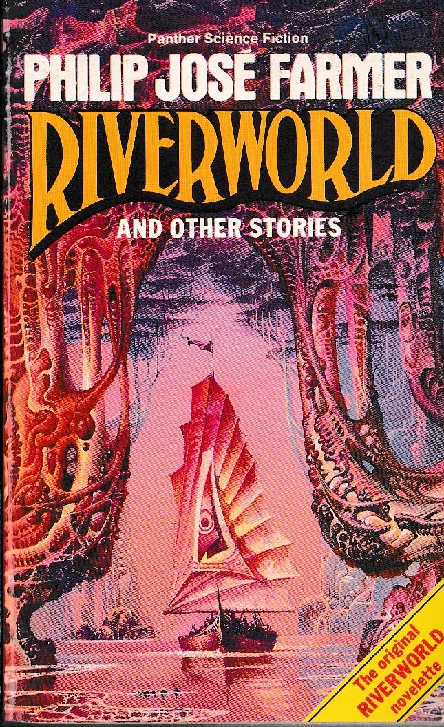 Philip Jose Farmer  RIVERWORLD AND OTHER STORIES front book cover image