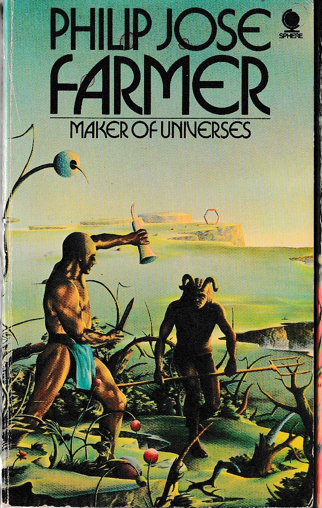 Philip Jose Farmer  MAKER OF UNIVERSES front book cover image