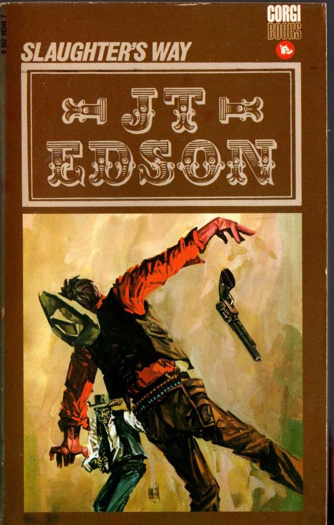 J.T. Edson  SLAUGHTER'S WAY front book cover image