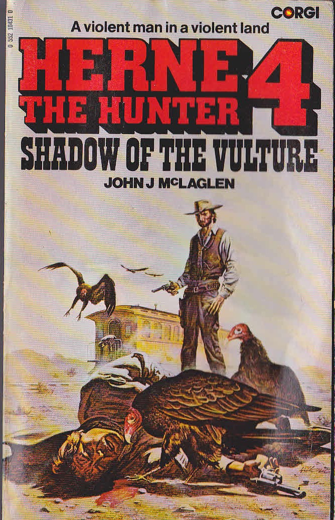 John McLaglen  HERNE THE HUNTER 4: SHADOW OF THE VULTURE front book cover image