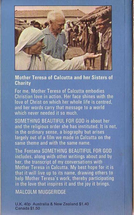 Malcolm Muggeridge  SOMETHING BEAUTIFUL FOR GOD - Mother Teresa magnified rear book cover image