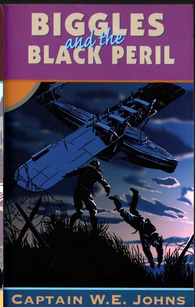 Captain W.E. Johns  BIGGLES AND THE BLACK PERIL front book cover image