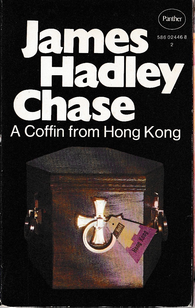 James Hadley Chase  A COFFIN FROM HONG KONG front book cover image
