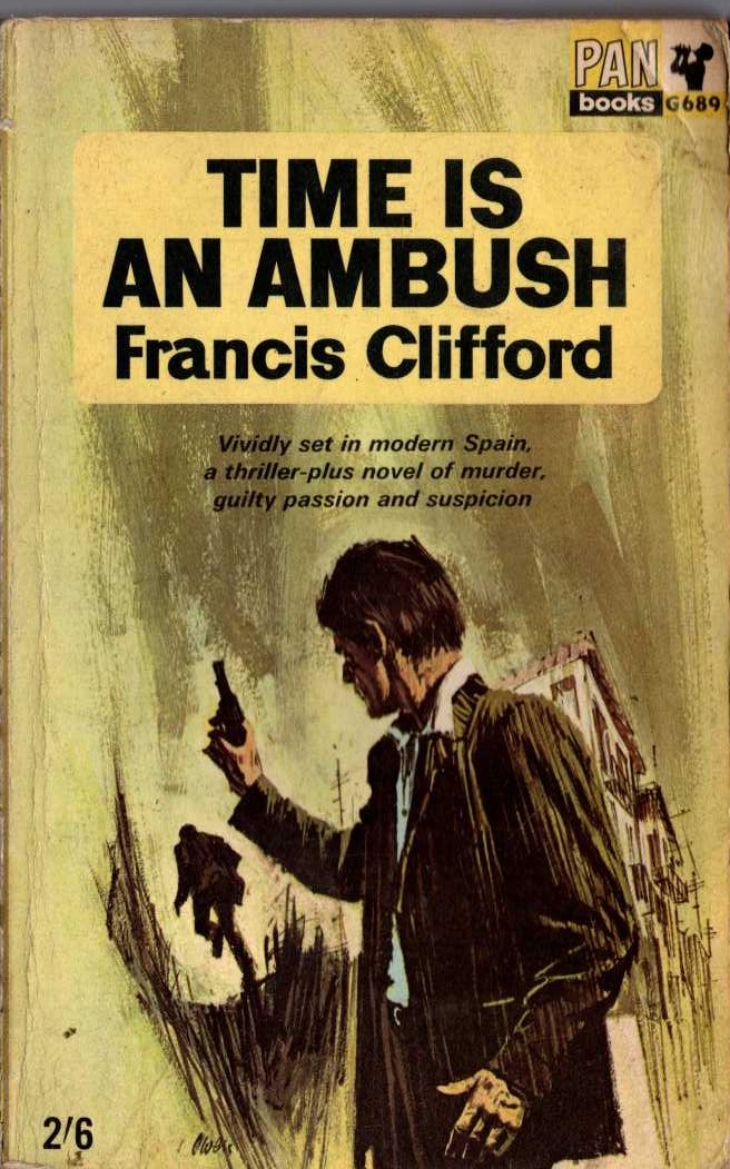 Francis Clifford  TIME IS AN AMBUSH front book cover image