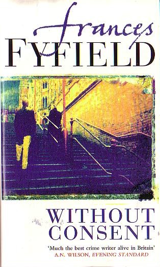 Frances Fyfield  WITHOUT CONSENT front book cover image