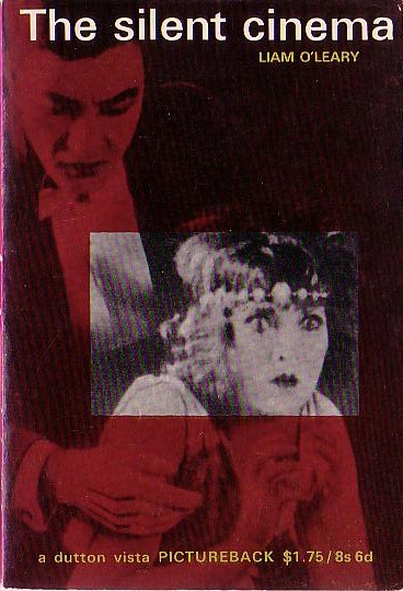 Liam O'Leary  THE SILENT CINEMA front book cover image