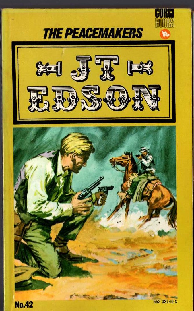 J.T. Edson  THE PEACEMAKERS front book cover image