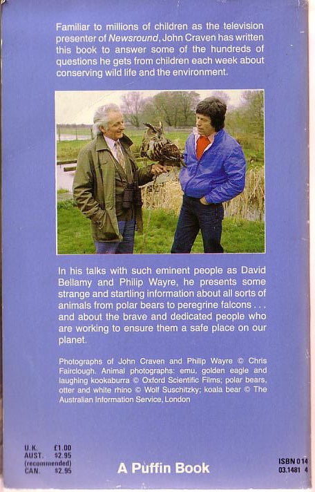 John Craven
 .JOHN CRAVEN'S WILDLIFE REPORT<BR>
 . .Puffin 1982 (Illus.) rear cover image