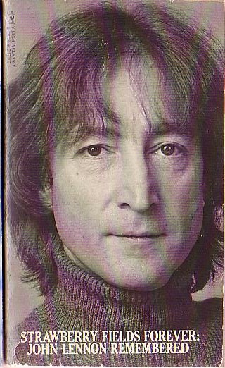 Various   STRAWBERRY FIELDS FOREVER: JOHN LENNON REMEMBERED front book cover image