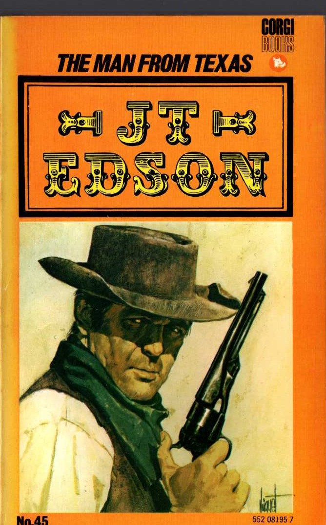 J.T. Edson  THE MAN FROM TEXAS front book cover image