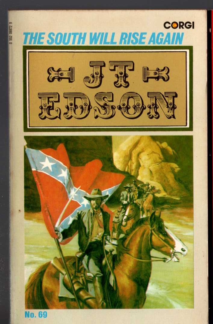 J.T. Edson  THE SOUTH WILL RISE AGAIN front book cover image