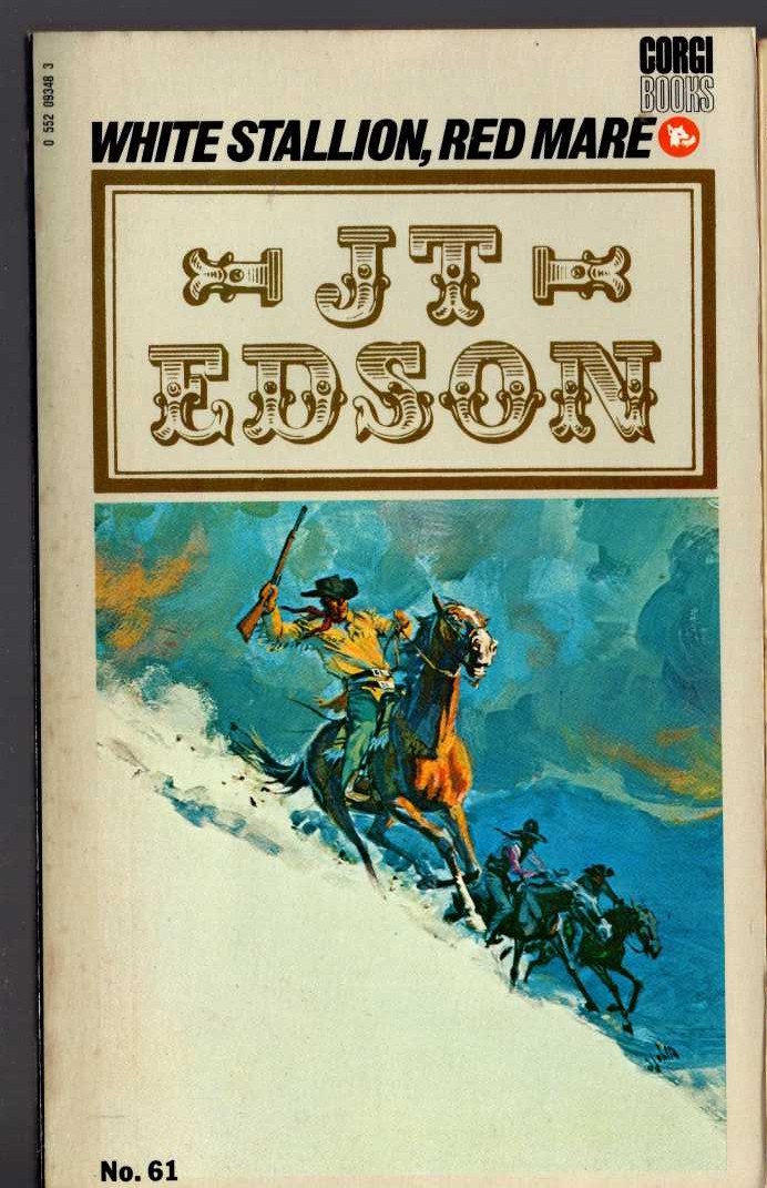 J.T. Edson  WHITE STALLION, RED MARE front book cover image