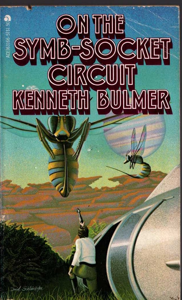 Kenneth Bulmer  ON THE SYMB-SOCKET CIRCUIT front book cover image