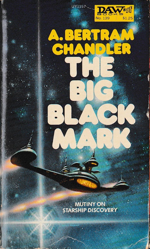 A.Bertram Chandler  THE BIG BLACK MARK front book cover image
