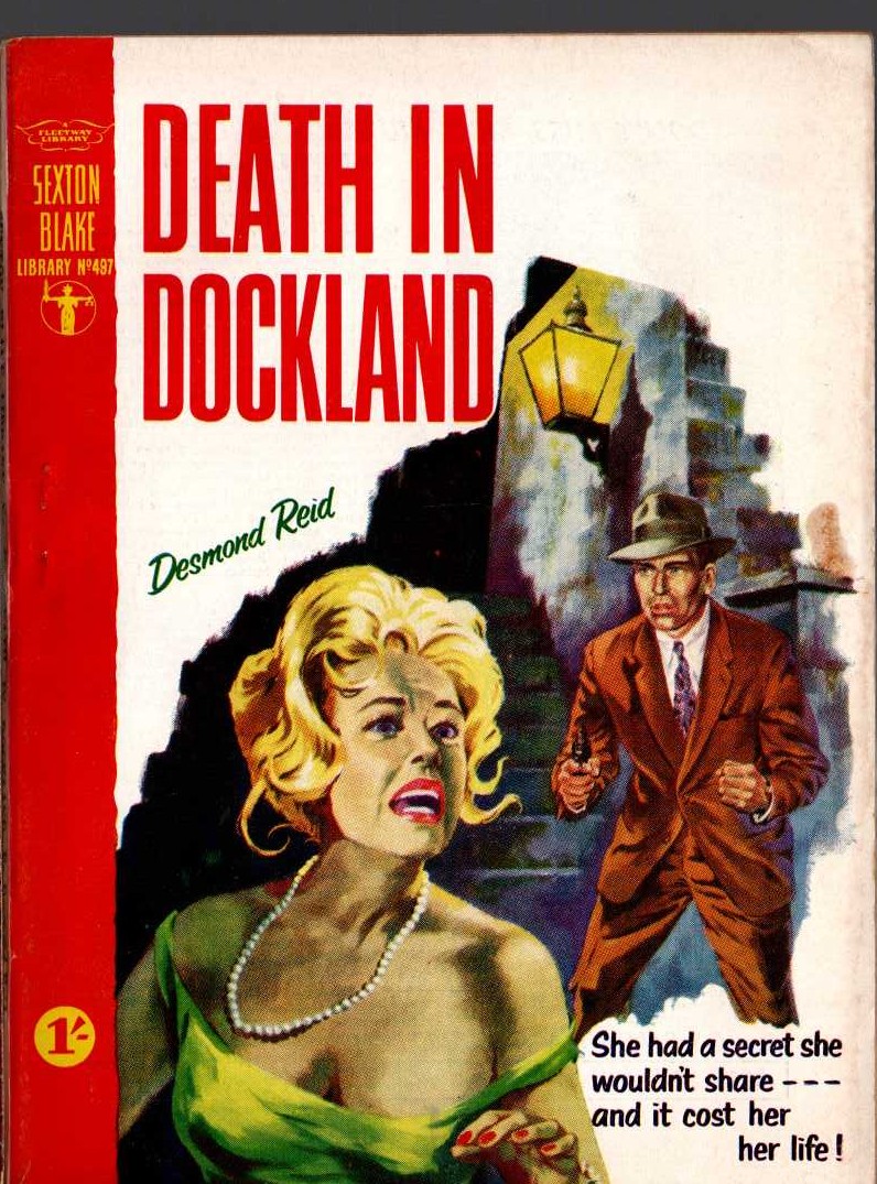 Desmond Reid  DETH IN DOCKLAND (Sexton Blake) front book cover image